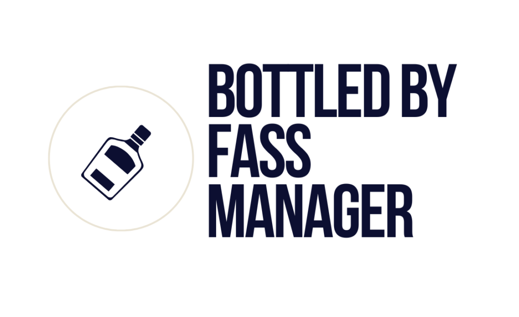 Schriftzug bottled by fass manager mit Logo whisky flasche